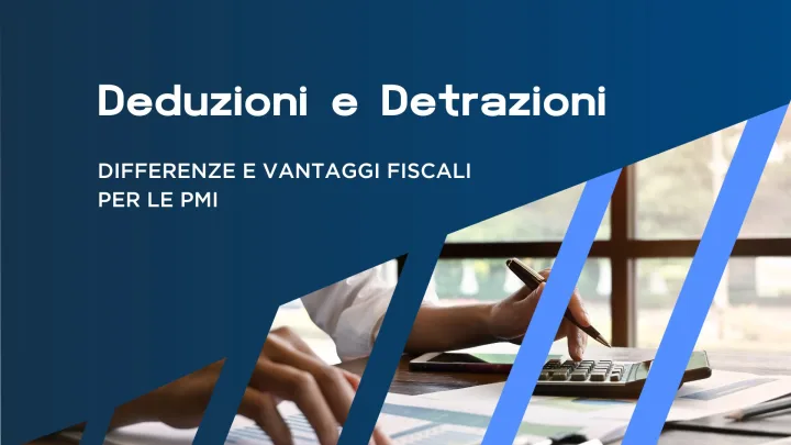 Differenza tra deduzioni e detrazioni: differenze, esempi e quanto si risparmia