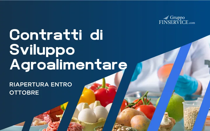Ripartono i Contratti di Sviluppo per l’agroalimentare