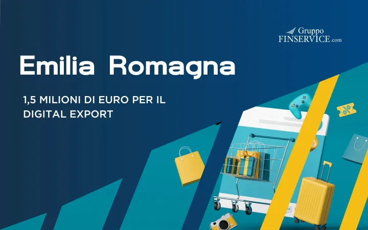 Digital Export Emilia-Romagna: fino a 10.000 euro a fondo perduto alle PMI