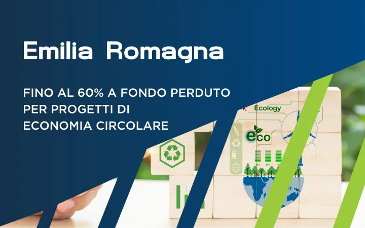 Economia circolare e Transizione Ecologica: bando per le PMI dell’Emilia Romagna
