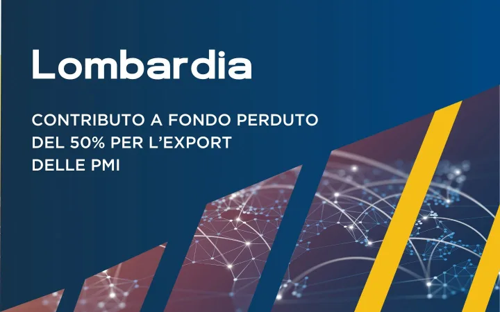Pubblicato il Bando Export 2024 per le PMI della Lombardia