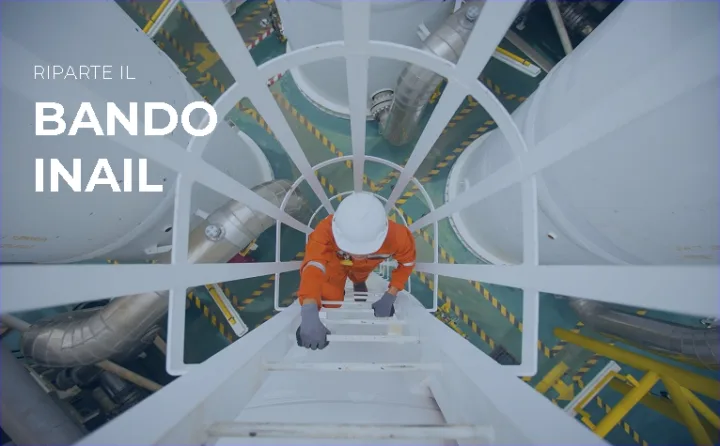 Inail: riparte il bando sulla sicurezza degli ambienti di lavoro