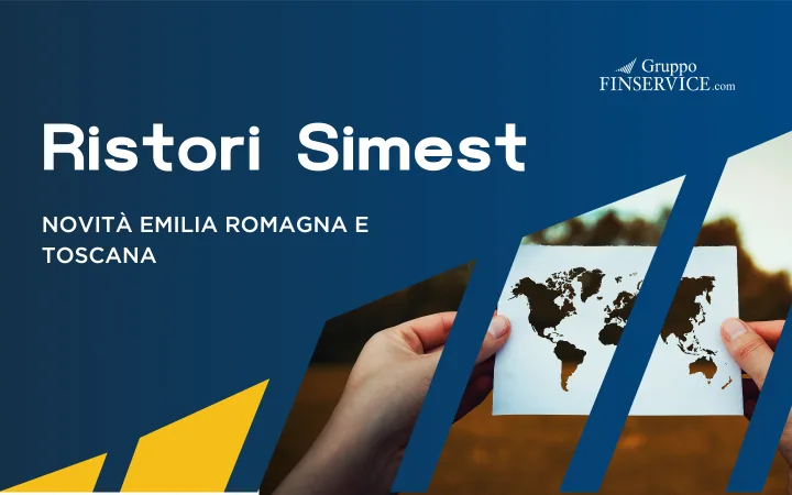 Alluvioni Emilia Romagna e Toscana: le novità dei ristori Simest