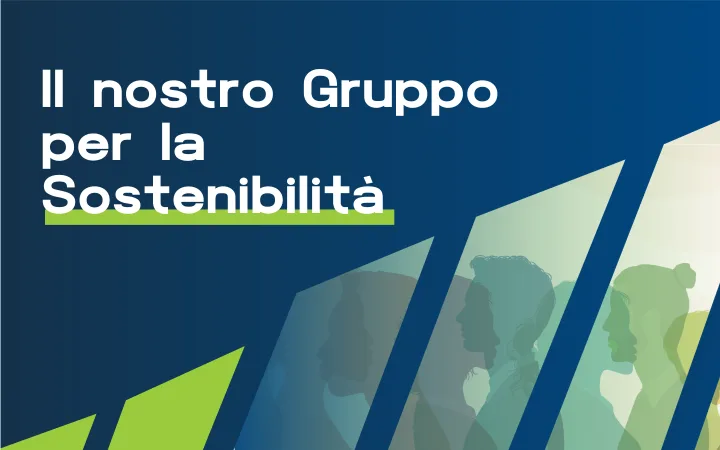 Guardiamo ad un futuro di Sostenibilità