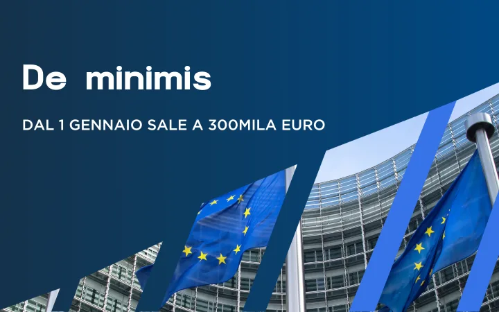 Commissione Europea innalza il “De Minimis” a 300mila euro