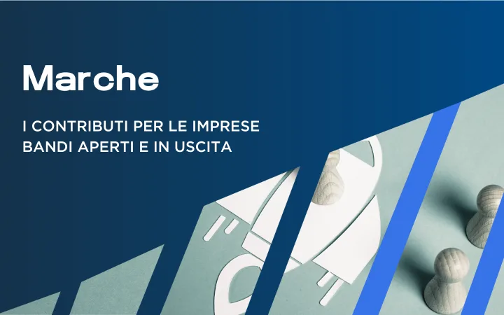 Contributi Regione Marche: bandi aperti e in uscita