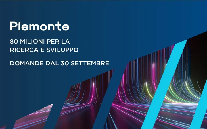 Regione Piemonte: Contributo a fondo perduto fino al 60% per l’innovazione delle imprese
